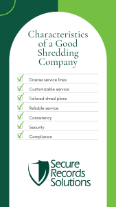 good shredding services characteristics